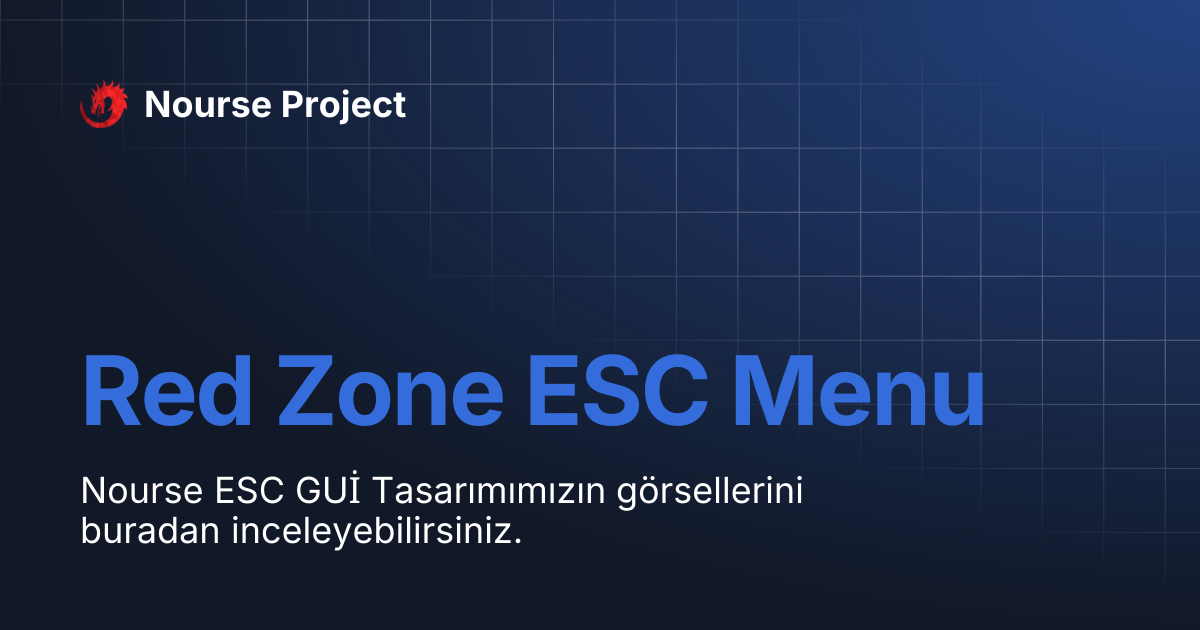 Red Zone ESC Menu | Nourse Project